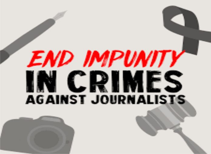No Impunity against journalist'crime